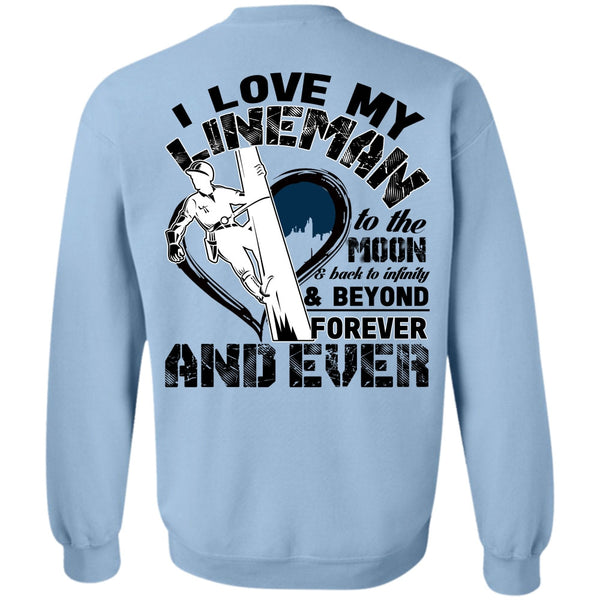 Being A Lineman T Shirt, I Love My Lineman Sweatshirt