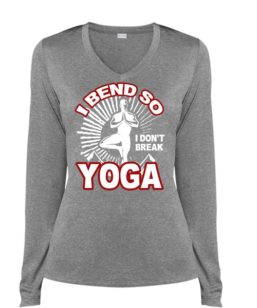 I Bend So I Don't Break Yoga T Shirt, I Love Yoga T Shirt