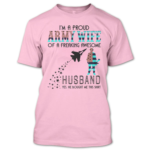 I'm A Proud Army Wife T Shirt, Coolest Army Wife T Shirt