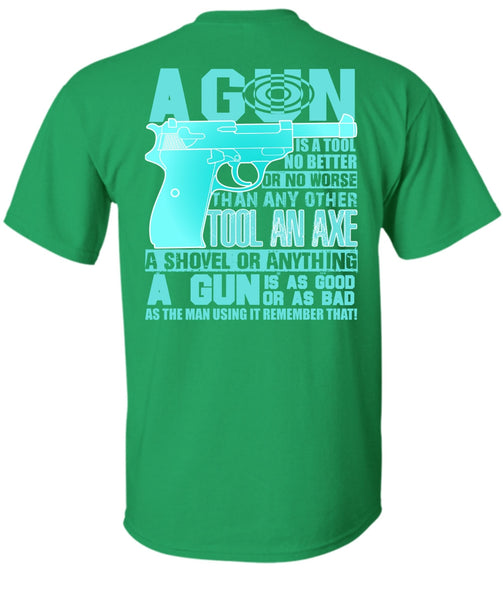 A Gun Is A Tool T Shirt, I Love Veteran T Shirt