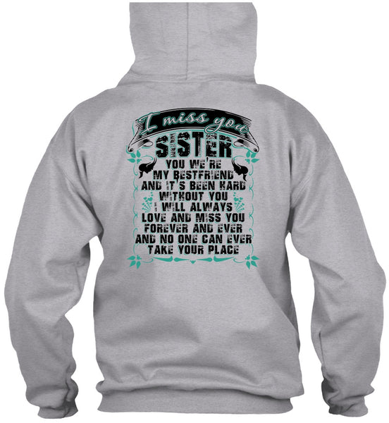 I Miss You Sister T Shirt, I Love Sister T Shirt