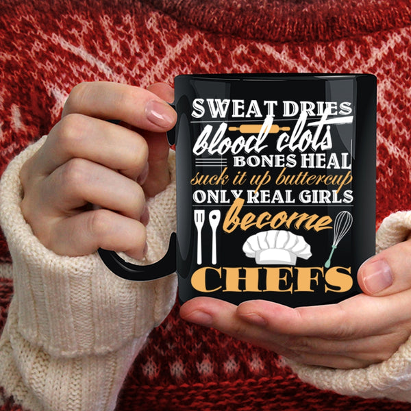 Only Real Girls Become Chefs Coffee Mug, Beautiful Girls Coffee Cup