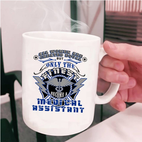 Gift For My Wife Coffee Mug, Become A Medical Assistant Cup