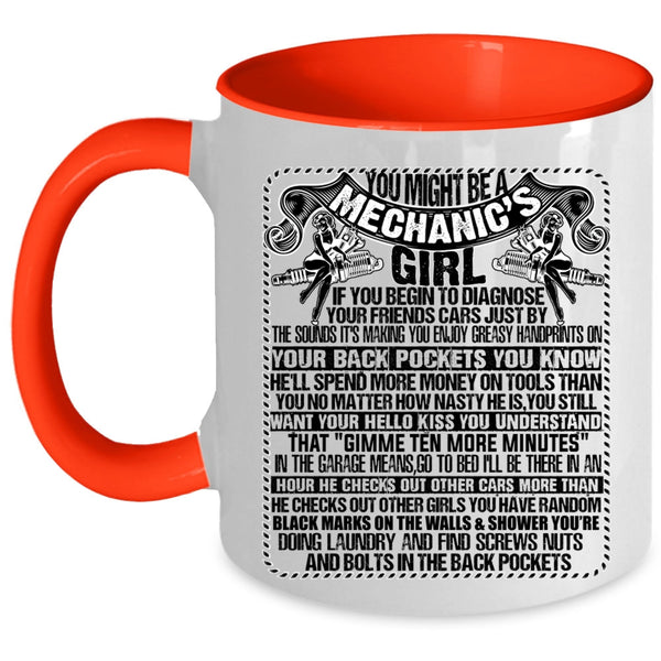 Cute Mechanic's Girl Coffee Mug, You Might Be A Mechanic's Girl Accent Mug