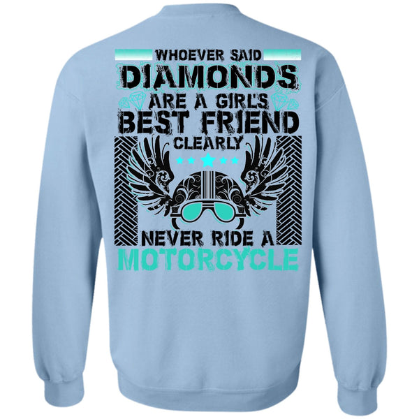 I Love Biker T Shirt, Never Ride A Motorcycle Sweatshirt