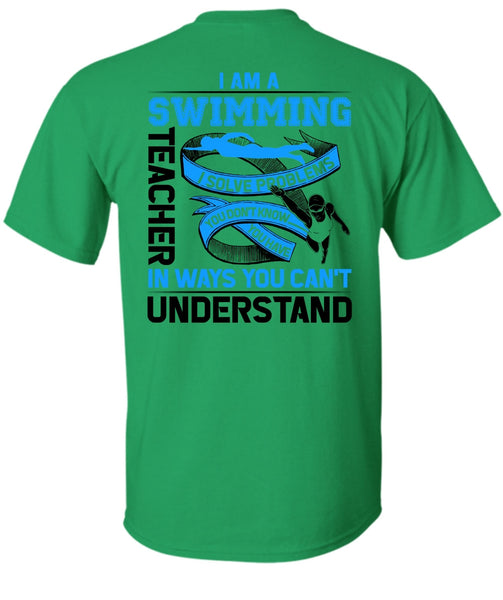 I Am A Swimming Teacher T Shirt, Being A Swimming T Shirt