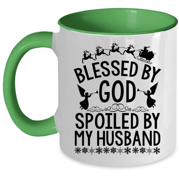 Cute Coffee Mug, Blessed By God Spoiled By My Husband Accent Mug