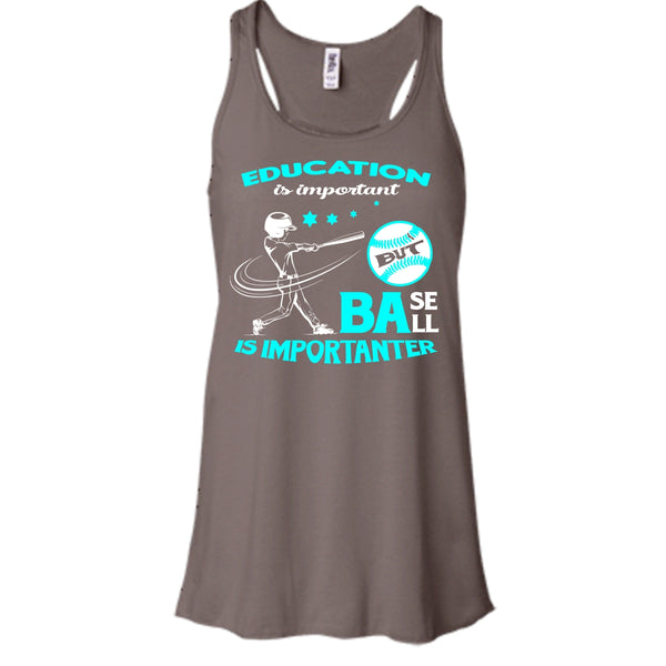 Education Is Important Shirt, But Baseball Is Importanter Shirt