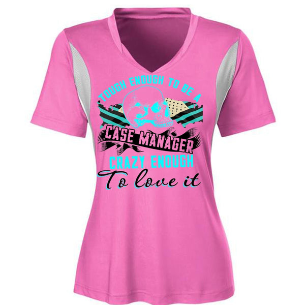Tough Enough To Be A Case Manager T Shirt, I Love Manager T Shirt, Awesome T-Shirts