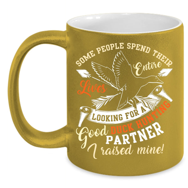 Good Duck Hunting Partner Coffee Mug, Funny Duck Hunting Coffee Cup