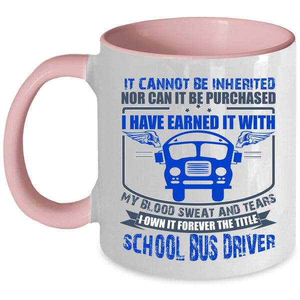 Cool School Bus Driver Coffee Mug, The Title School Bus Driver Accent Mug