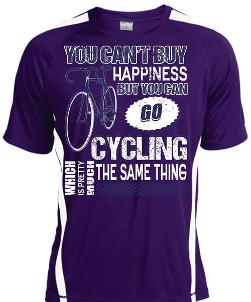 You Can Go Cycling T Shirt, You Can't Buy Happiness T Shirt, Cool Shirt