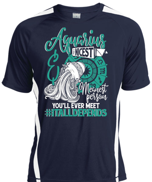Aquarius Nicest Meanest Person T Shirt, Being An Aquarius T Shirt, Cool Shirt