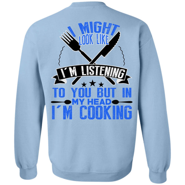 I Love Cooking T Shirt, I'm Cooking Sweatshirt