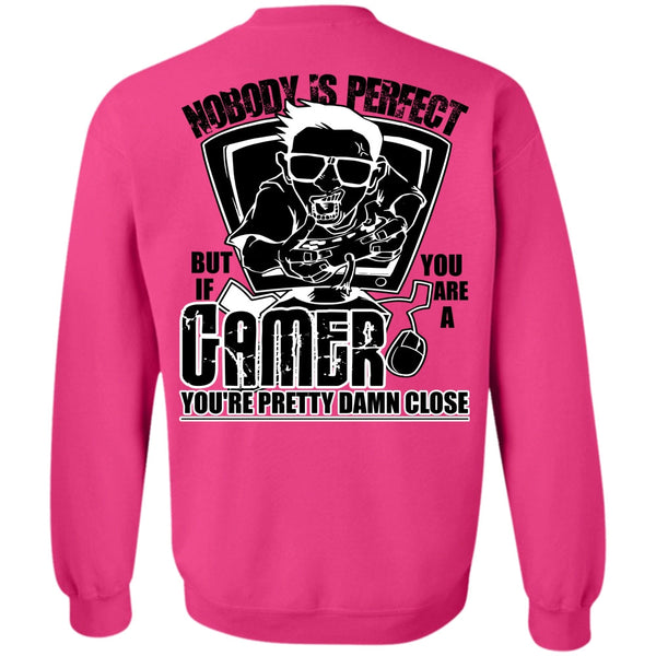 I Love Gaming T Shirt, You Are A Gamer Sweatshirt