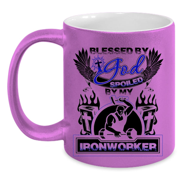 Spoiled By My Ironworker Coffee Mug, Blessed By God Accent Mug