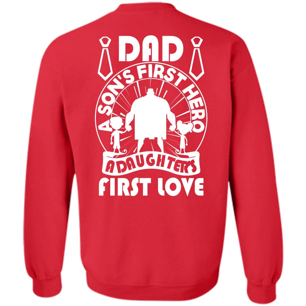 A Daughter's First Love T Shirt, I Love Papa Sweatshirt